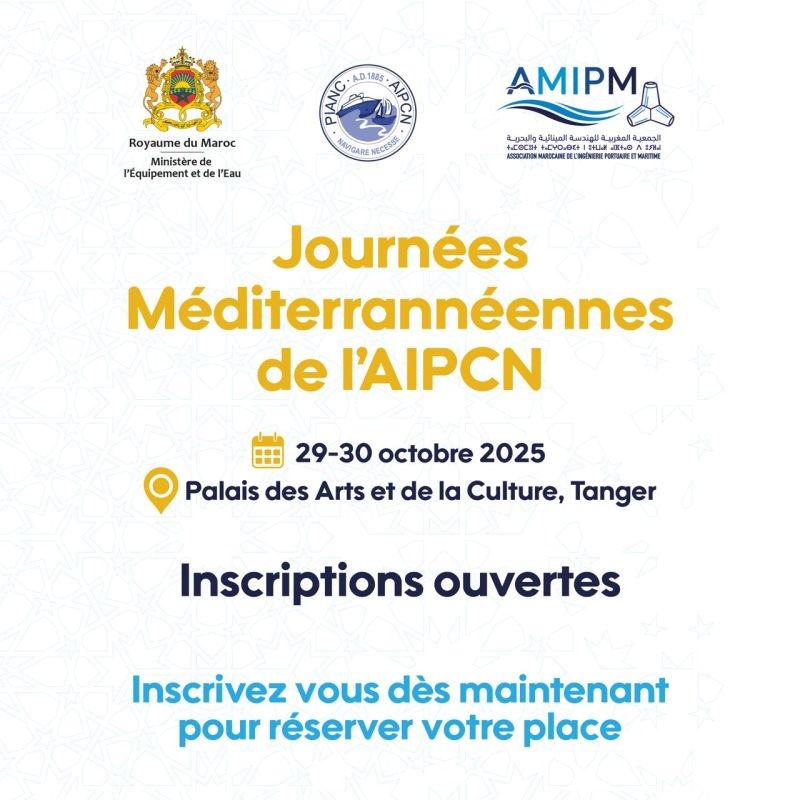 Les inscriptions aux 6ᵉ Journées Méditerranéennes du Génie Portuaire et Côtier – PIANC sont désormais ouvertes ! 